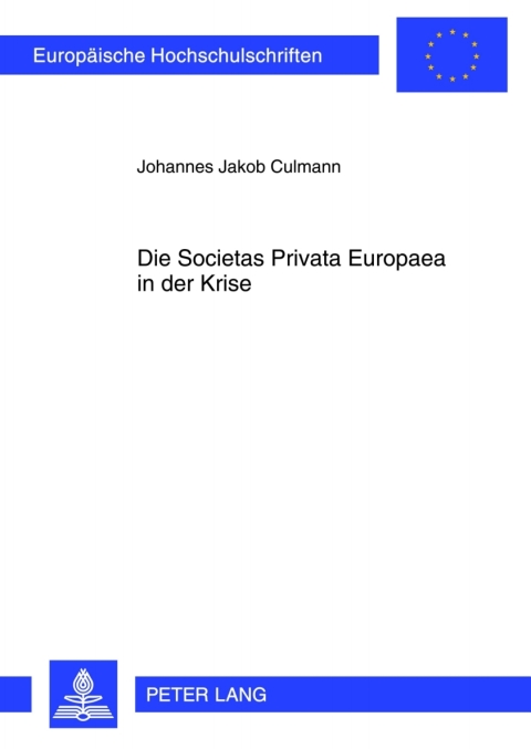 Cover image for book Die Societas Privata Europaea in der Krise