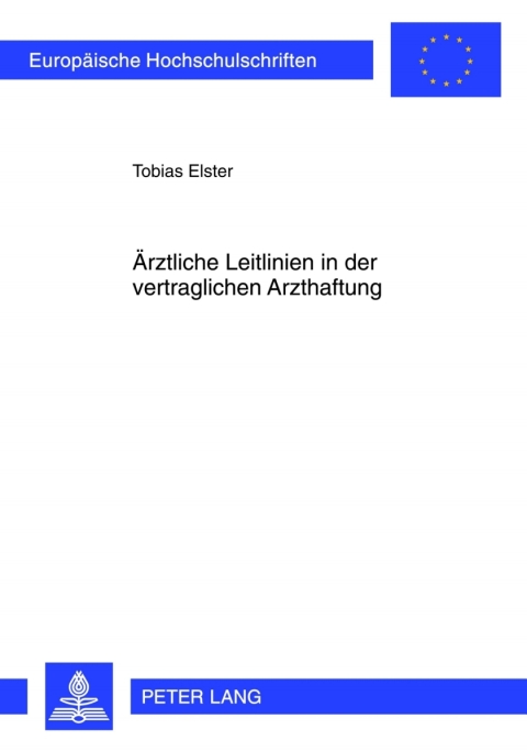 Cover image for book Aerztliche Leitlinien in der vertraglichen Arzthaftung