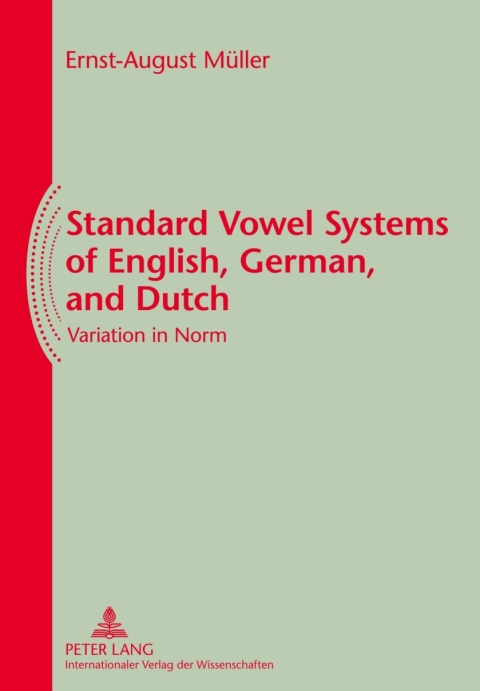 Cover image for book Standard Vowel Systems of English, German, and Dutch