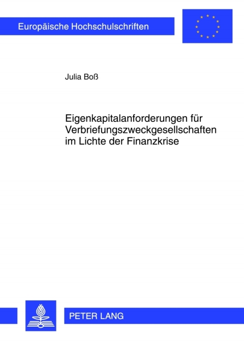 Cover image for book Eigenkapitalanforderungen fuer Verbriefungszweckgesellschaften im Lichte der Finanzkrise