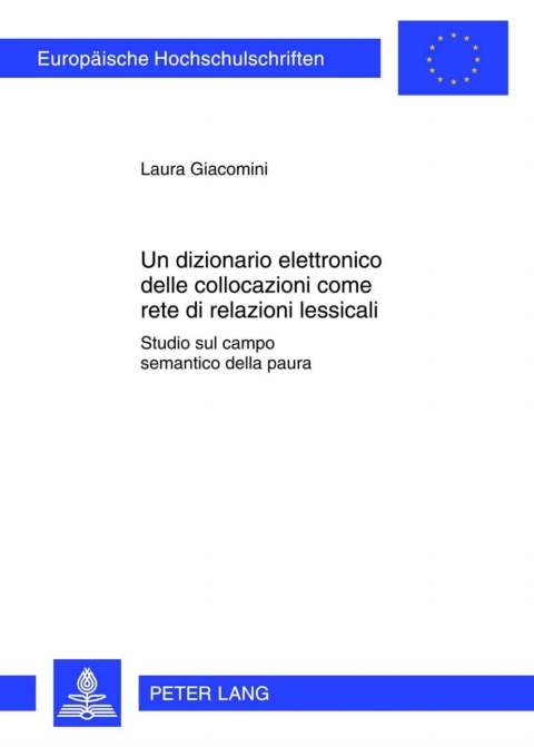 Cover image for book Un dizionario elettronico delle collocazioni come rete di relazioni lessicali