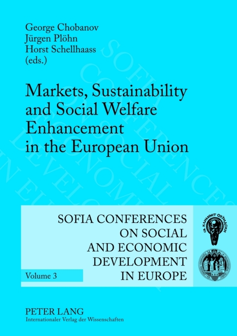 Cover image for book Markets, Sustainability and Social Welfare Enhancement in the European Union