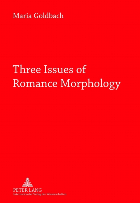 Cover image for book Three Issues of Romance Morphology