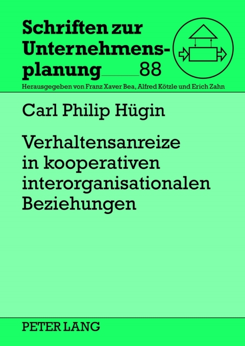 Cover image for book Verhaltensanreize in kooperativen interorganisationalen Beziehungen