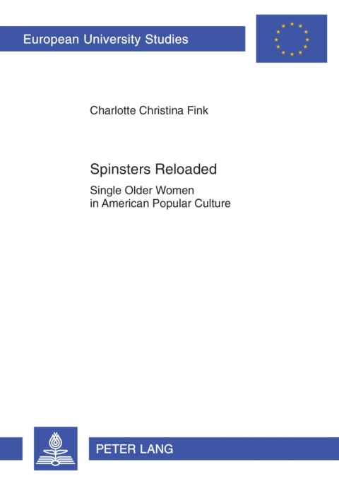 Cover image for book Spinsters Reloaded