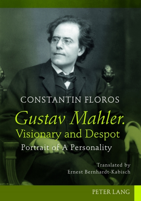 Cover image for book Gustav Mahler. Visionary and Despot