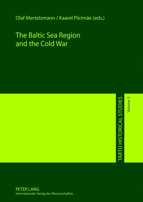 The Baltic Sea Region and the Cold War 