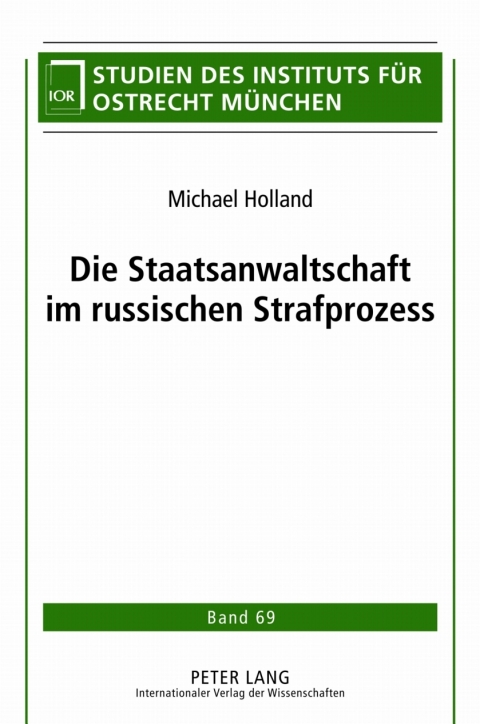 Cover image for book Die Staatsanwaltschaft im russischen Strafprozess