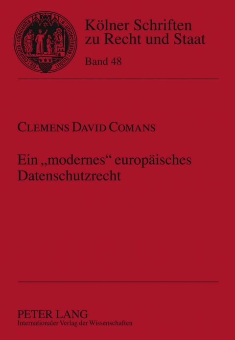 Cover image for book Ein «modernes» europaeisches Datenschutzrecht