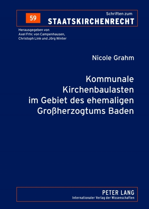 Cover image for book Kommunale Kirchenbaulasten im Gebiet des ehemaligen Großherzogtums Baden