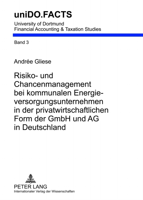 Cover image for book Risiko- und Chancenmanagement bei kommunalen Energieversorgungsunternehmen in der privatwirtschaftlichen Form der GmbH und AG in Deutschland