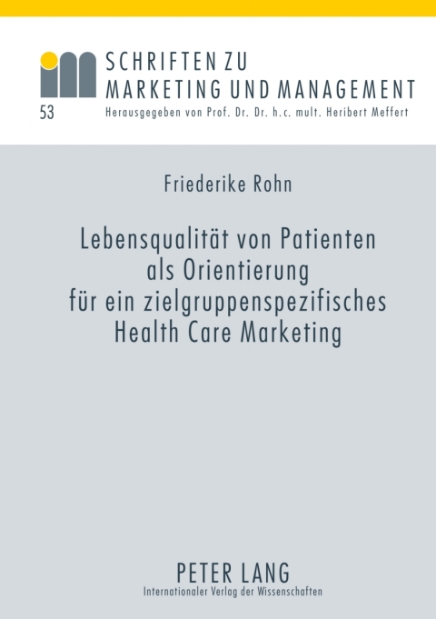 Cover image for book Lebensqualitaet von Patienten als Orientierung fuer ein zielgruppenspezifisches Health Care Marketing