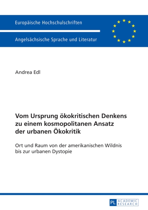Cover image for book Vom Ursprung oekokritischen Denkens zu einem kosmopolitanen Ansatz der urbanen Oekokritik