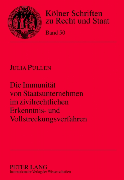 Cover image for book Die Immunitaet von Staatsunternehmen im zivilrechtlichen Erkenntnis- und Vollstreckungsverfahren