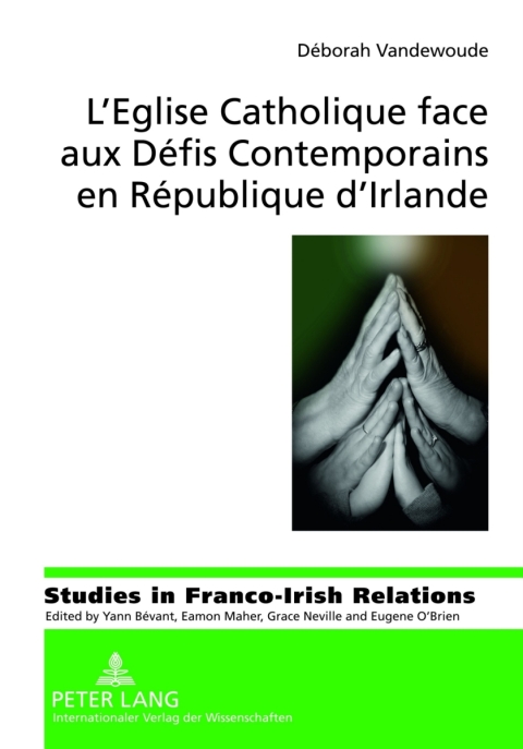 Cover image for book L’Eglise Catholique face aux Défis Contemporains en République d’Irlande