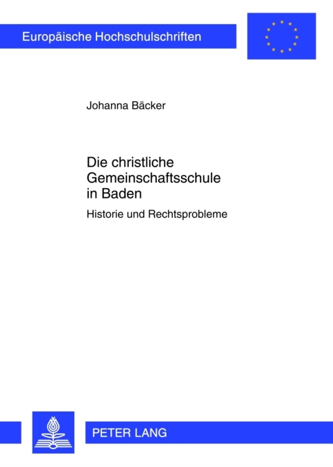 Cover image for book Die christliche Gemeinschaftsschule in Baden