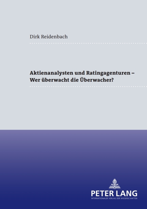 Cover image for book Aktienanalysten und Ratingagenturen – - Wer ueberwacht die Ueberwacher?