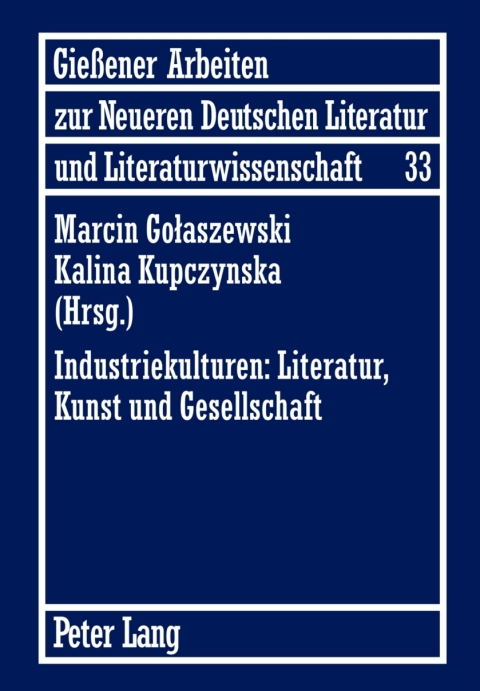 Cover image for book Industriekulturen: Literatur, Kunst und Gesellschaft