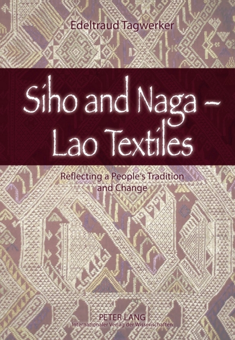Cover image for book Siho and Naga – Lao Textiles