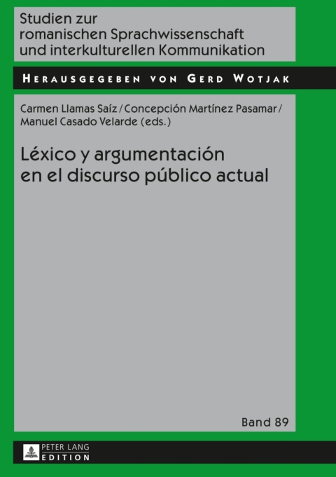 Léxico y argumentación en el discurso público actual