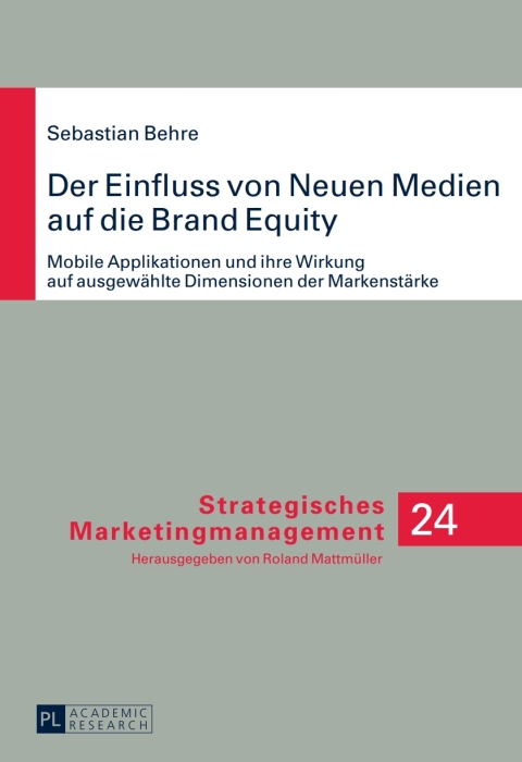 Cover image for book Der Einfluss von Neuen Medien auf die Brand Equity