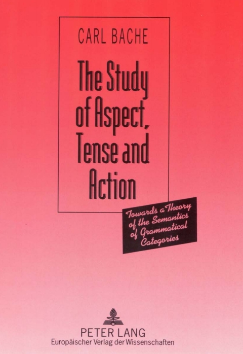 Cover image for book The Study of Aspect, Tense and Action