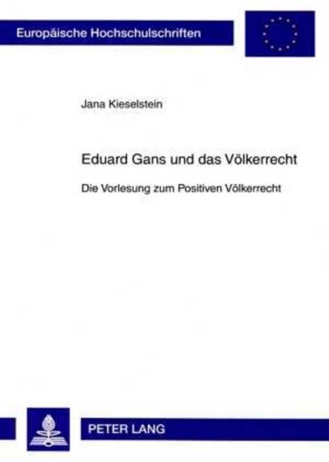 Cover image for book Eduard Gans und das Voelkerrecht