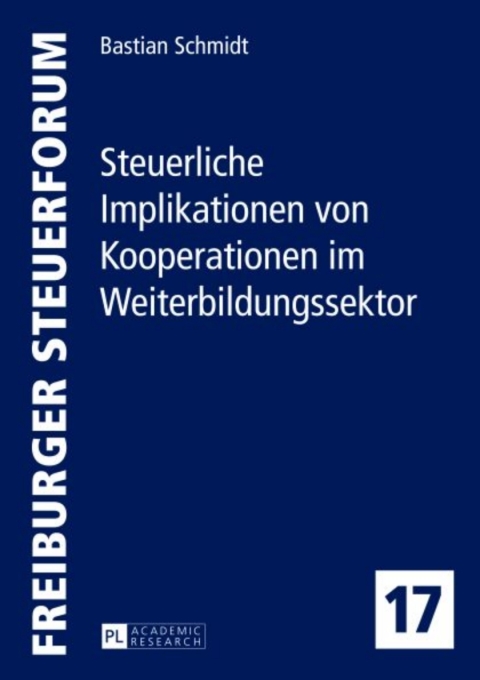 Cover image for book Steuerliche Implikationen von Kooperationen im Weiterbildungssektor