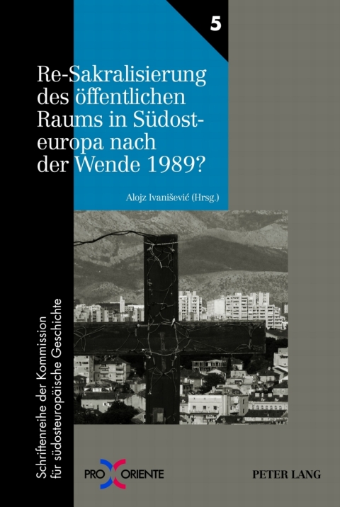 Cover image for book Re-Sakralisierung des oeffentlichen Raums in Suedosteuropa nach der Wende 1989?