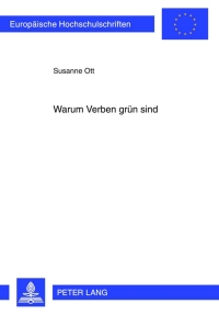 Cover image: Warum Verben gruen sind 1st edition 9783631637821