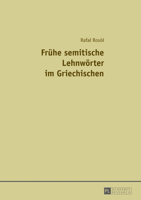 Cover image for book Fruehe semitische Lehnwoerter im Griechischen