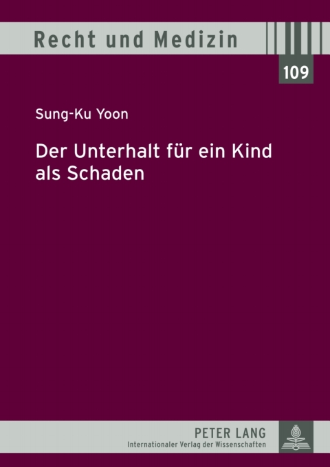 Cover image for book Der Unterhalt fuer ein Kind als Schaden