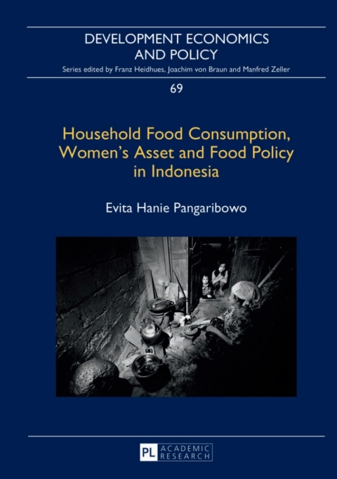 Cover image for book Household Food Consumption, Women’s Asset and Food Policy in Indonesia