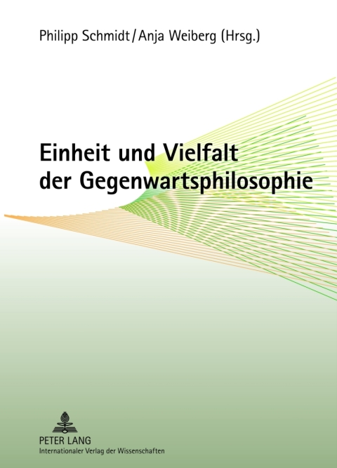 Cover image for book Einheit und Vielfalt der Gegenwartsphilosophie