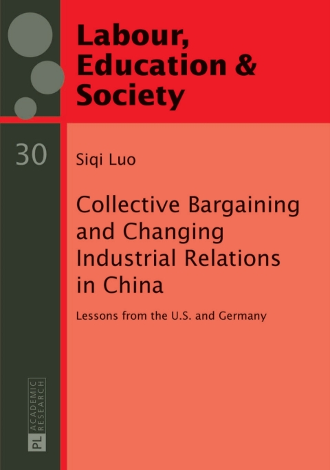 Cover image for book Collective Bargaining and Changing Industrial Relations in China.