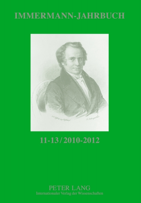 Cover image for book Immermann-Jahrbuch 11-13 / 2010-2012