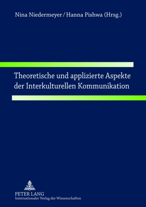 Cover image for book Theoretische und applizierte Aspekte der Interkulturellen Kommunikation