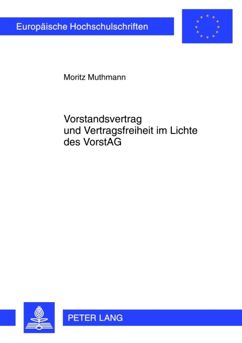 Cover image for book Vorstandsvertrag und Vertragsfreiheit im Lichte des VorstAG