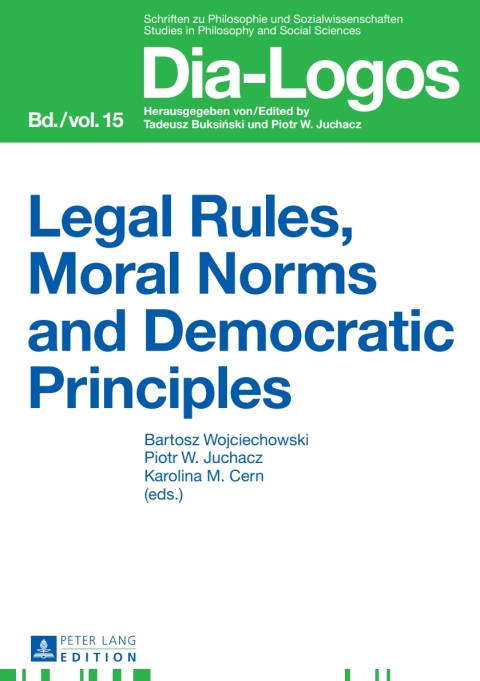 Cover image for book Legal Rules, Moral Norms and Democratic Principles