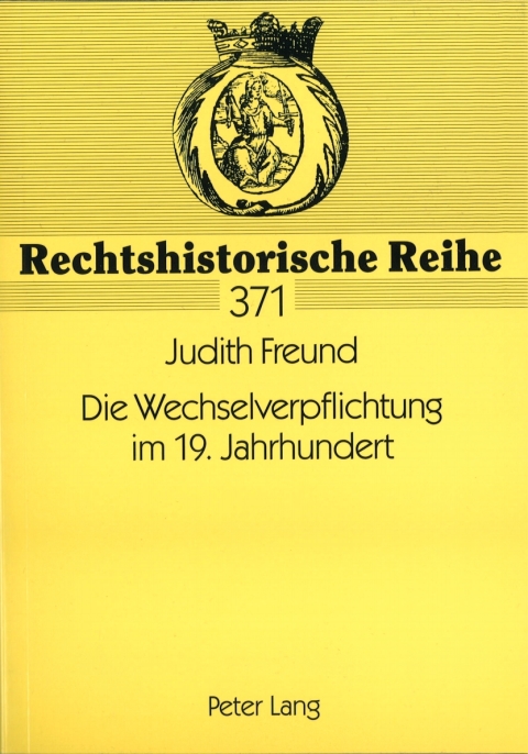 Cover image for book Die Wechselverpflichtung im 19. Jahrhundert