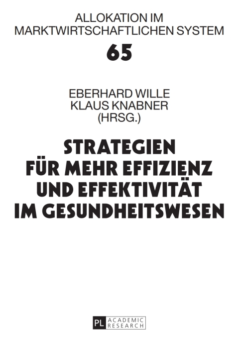 Cover image for book Strategien fuer mehr Effizienz und Effektivitaet im Gesundheitswesen