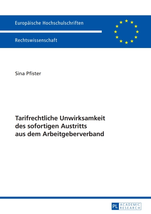 Cover image for book Tarifrechtliche Unwirksamkeit des sofortigen Austritts aus dem Arbeitgeberverband