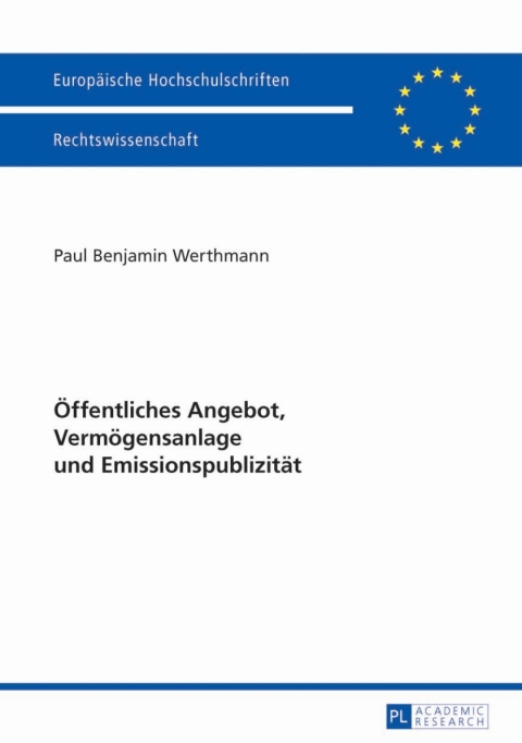 Cover image for book Oeffentliches Angebot, Vermoegensanlage und Emissionspublizitaet