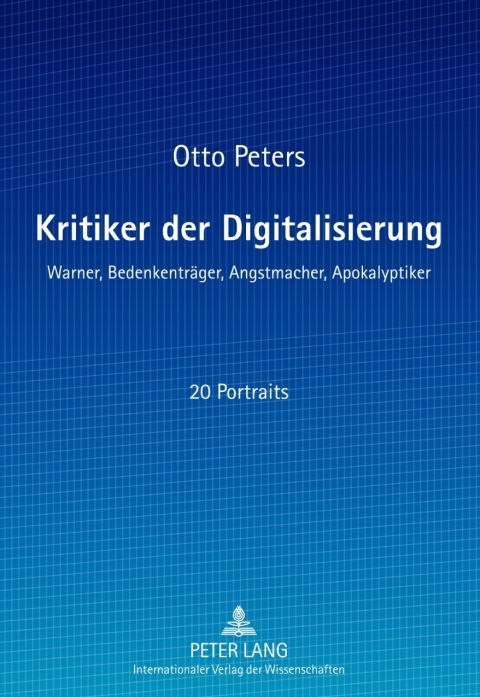 Cover image for book Kritiker der Digitalisierung