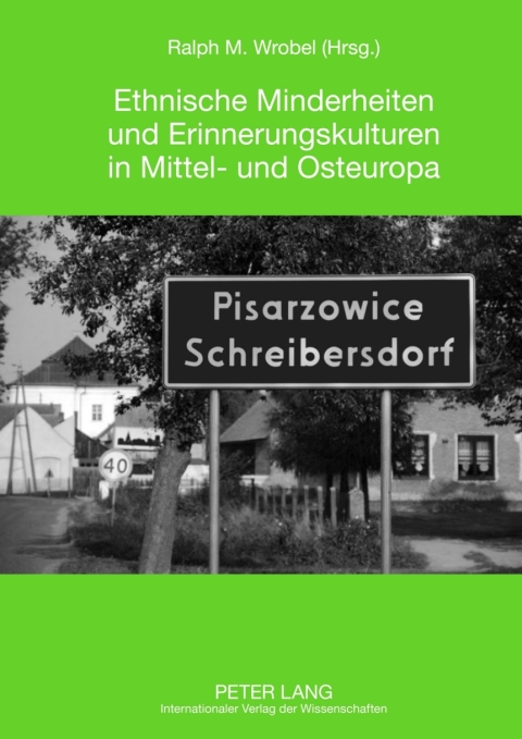 Cover image for book Ethnische Minderheiten und Erinnerungskulturen in Mittel- und Osteuropa
