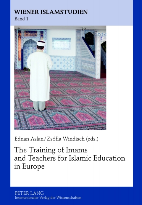 Cover image for book The Training of Imams and Teachers for Islamic Education in Europe