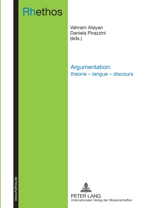 Cover image for book Argumentation : théorie – langue – discours