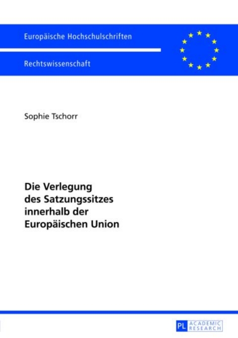 Cover image for book Die Verlegung des Satzungssitzes innerhalb der Europaeischen Union