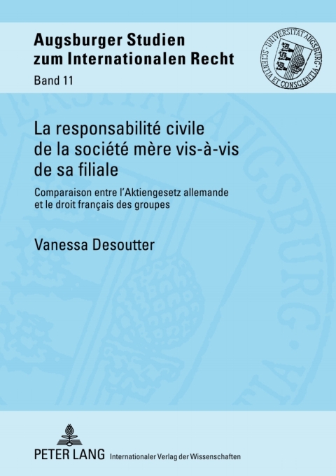 Cover image for book La responsabilité civile de la société mère vis-à-vis de sa filiale