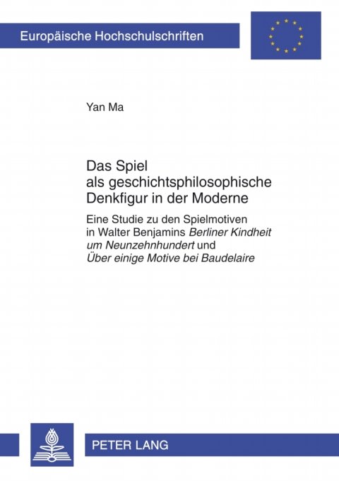 Cover image for book Das Spiel als geschichtsphilosophische Denkfigur in der Moderne